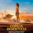 Copilul deșertului