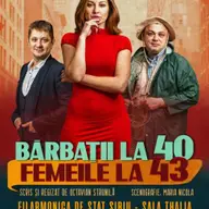 Barbatii la 40, femeile la 43