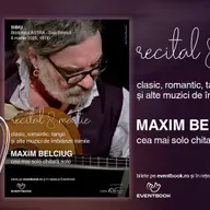 Recital Maxim Belciug