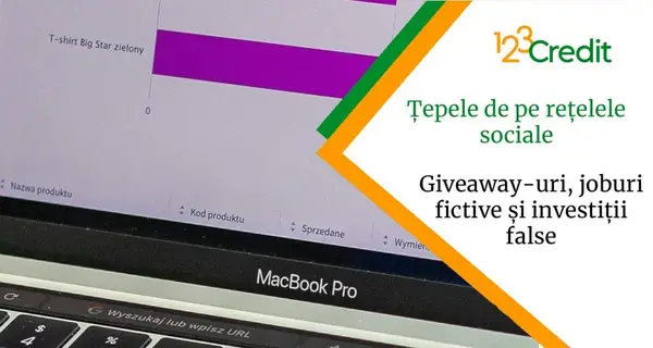 Țepele de pe rețelele sociale: giveaway-uri, joburi fictive și investiții false